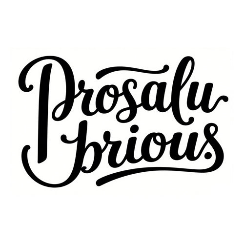 Prosalubrious